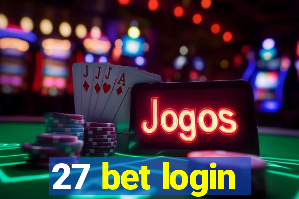 27 bet login